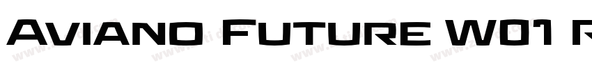 Aviano Future W01 Re字体转换 Aviano Future W01 Re字体转换
